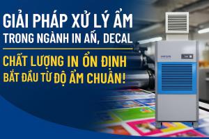 Kiểm Soát Độ Ẩm Trong Xưởng In Ấn – Sản Xuất Decal: Bí Quyết Đảm Bảo Chất Lượng Sản Phẩm